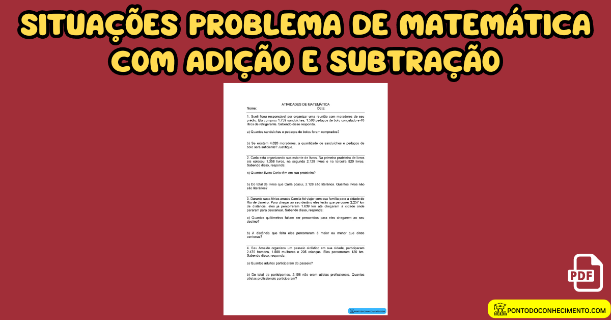 Você está visualizando atualmente Situações problema de matemática com adição e subtração