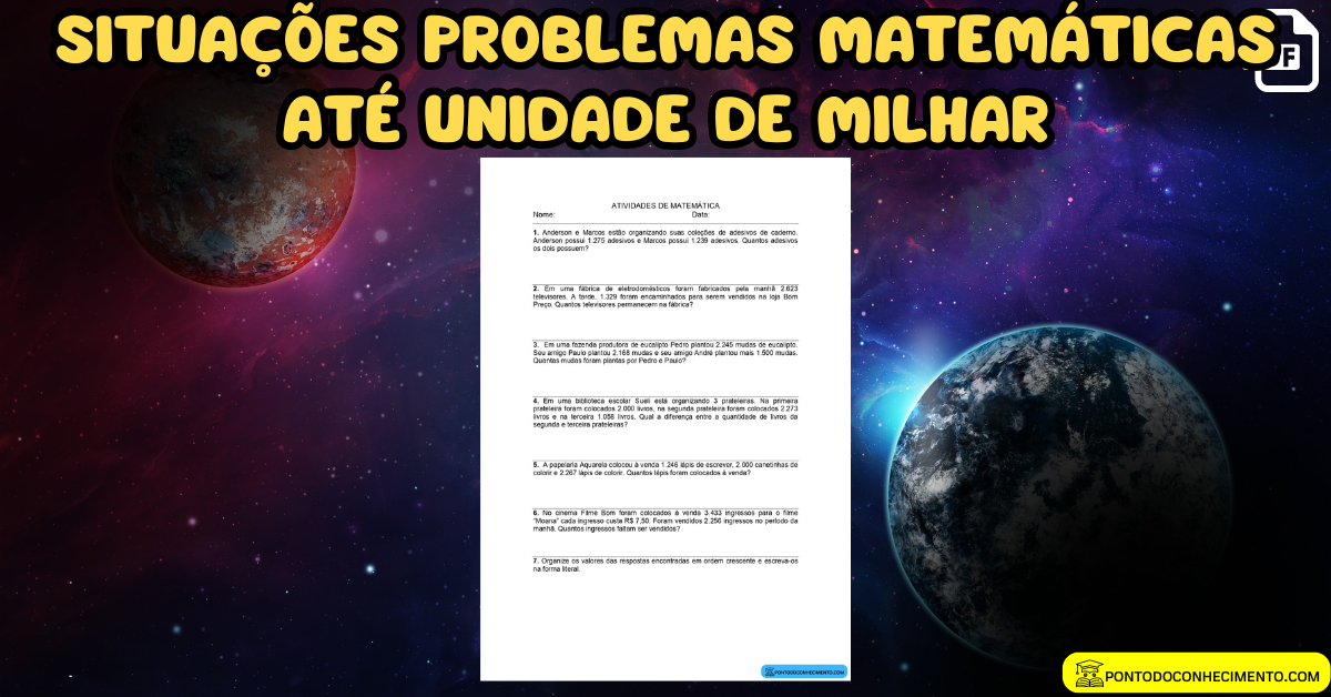 Você está visualizando atualmente Situações problemas matemáticas até unidade de milhar