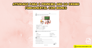 Leia mais sobre o artigo Atividade para o primeiro ano do ensino fundamental com nomes