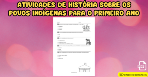 Leia mais sobre o artigo Atividades de história sobre os povos indígenas para o primeiro ano