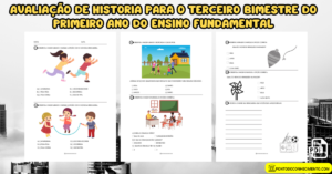Leia mais sobre o artigo Avaliação de historia para o terceiro bimestre do primeiro ano do ensino fundamental