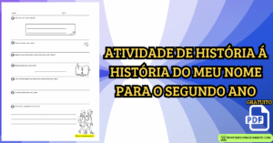 Leia mais sobre o artigo Atividade de história a história do meu nome para o segundo ano