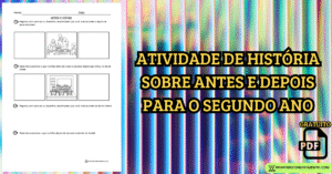 Leia mais sobre o artigo Atividade de história sobre antes e depois para o segundo ano