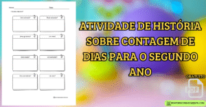 Leia mais sobre o artigo Atividade de história sobre contagem de dias para o segundo ano