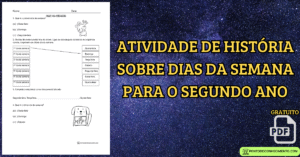 Leia mais sobre o artigo Atividade de história sobre dias da semana para o segundo ano