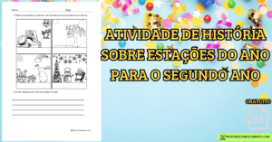 Leia mais sobre o artigo Atividade de história sobre estações do ano para o segundo ano