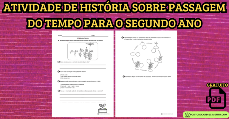 Atividade de história sobre passagem do tempo para o segundo ano ...