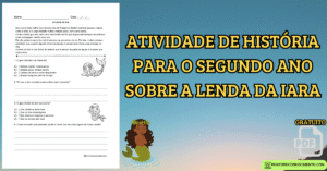 Leia mais sobre o artigo Atividade de história 2º ano Lenda da Iara