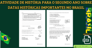 Leia mais sobre o artigo Atividade de história para o segundo ano sobre Datas históricas importantes no Brasil