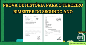 Leia mais sobre o artigo Prova de história para o terceiro bimestre do segundo ano
