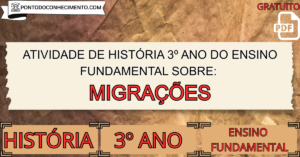 Leia mais sobre o artigo Atividade de história 3º ano do ensino fundamental sobre migrações