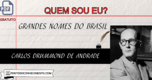 Leia mais sobre o artigo Carlos Drummond de Andrade