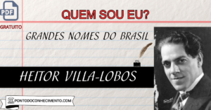Leia mais sobre o artigo Heitor Villa-Lobos