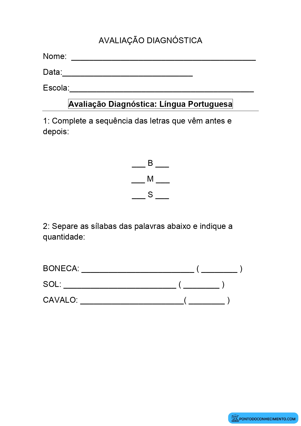 Avaliação diagnóstica para o segundo ano português e matemática