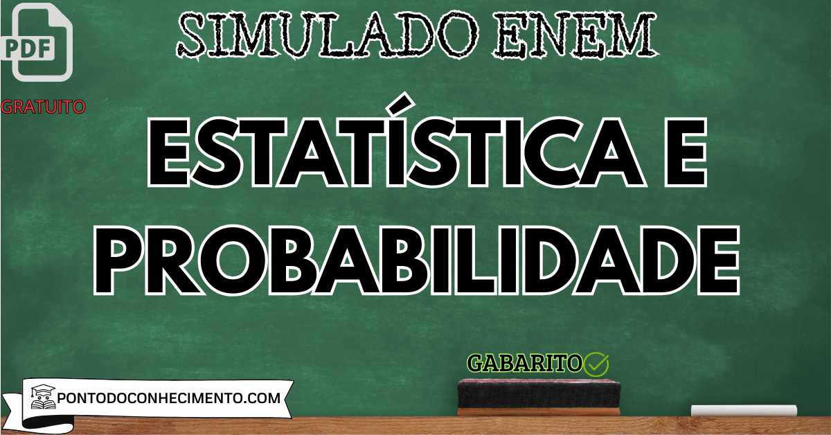 Simulado Enem Estatística e Probabilidade