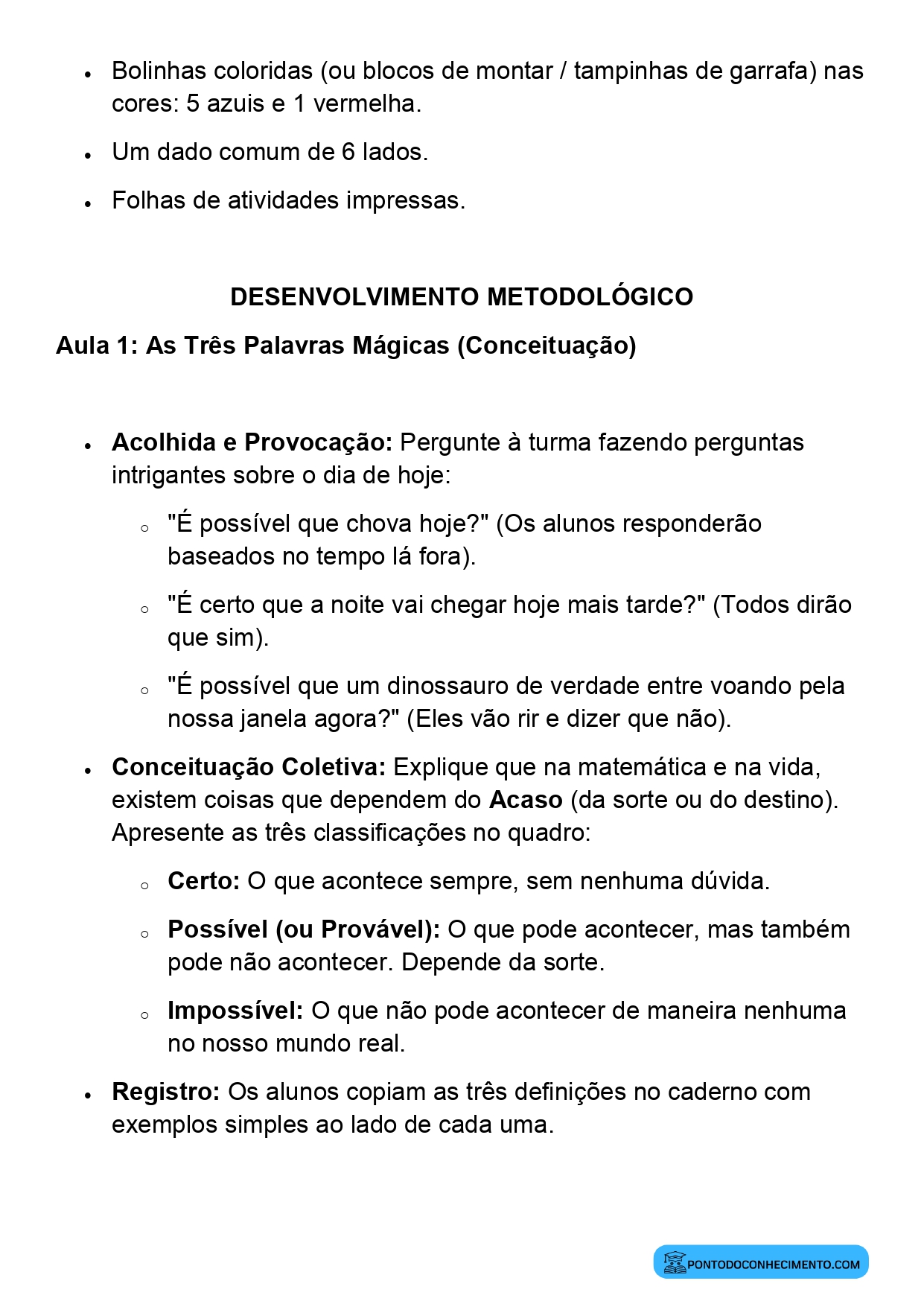 Plano de Aula Matemática 2º Ano Noção de Acaso Eventos Certos Possíveis e Impossíveis