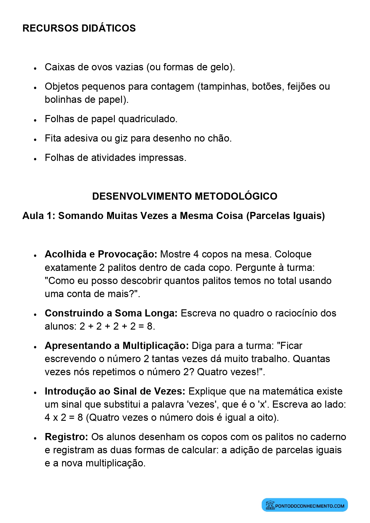 Plano de Aula Matemática 2º Ano Noção de Multiplicação Adição de Parcelas Iguais e Configuração Retangular