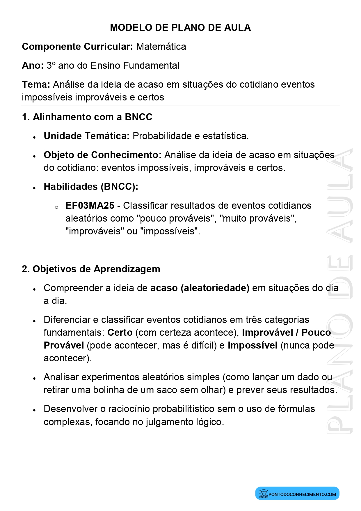 Modelo de plano de aula de Matemática para o 3º ano do Ensino Fundamental sobre Análise da ideia de acaso em situações do cotidiano eventos impossíveis improváveis e certos