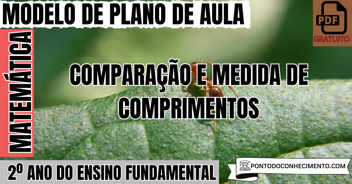 Plano de Aula de Matemática para o 2º Ano sobre Comparação e Medida de Comprimentos