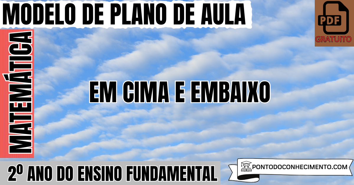 Plano de Aula de Matemática para o 2º Ano sobre Em Cima e Embaixo