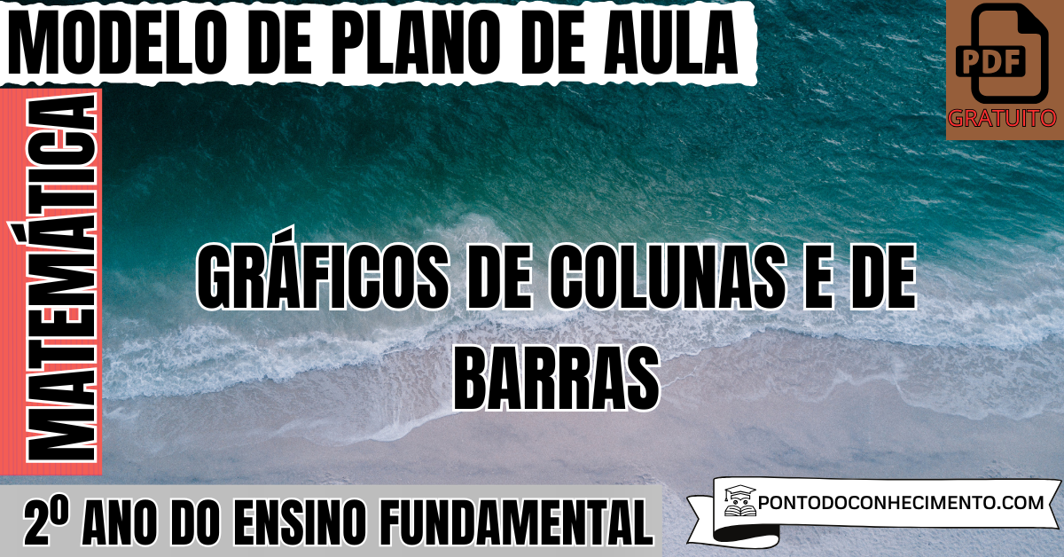 Plano de Aula de Matemática para o 2º Ano sobre Gráficos de Colunas e de Barras