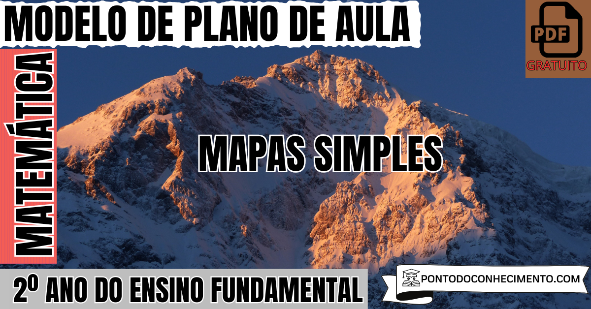 Plano de Aula de Matemática para o 2º Ano sobre Mapas Simples