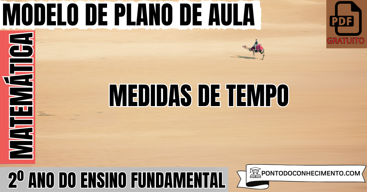 Plano de Aula de Matemática para o 2º Ano sobre Medidas de Tempo