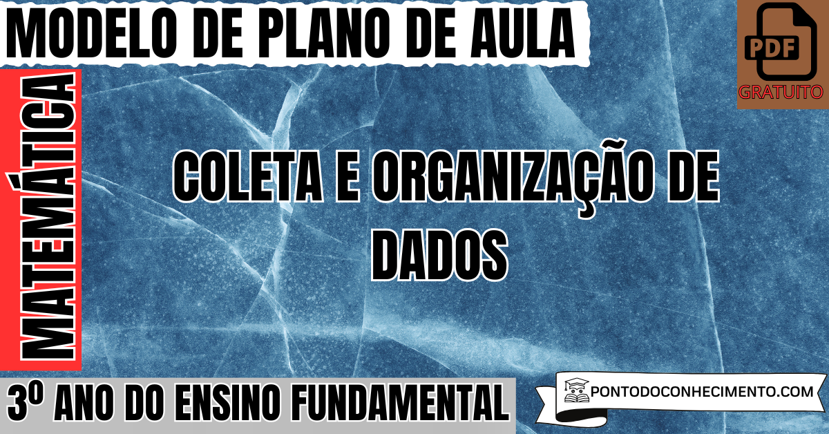 Plano de aula de Matemática 3º ano coleta e organização de dados