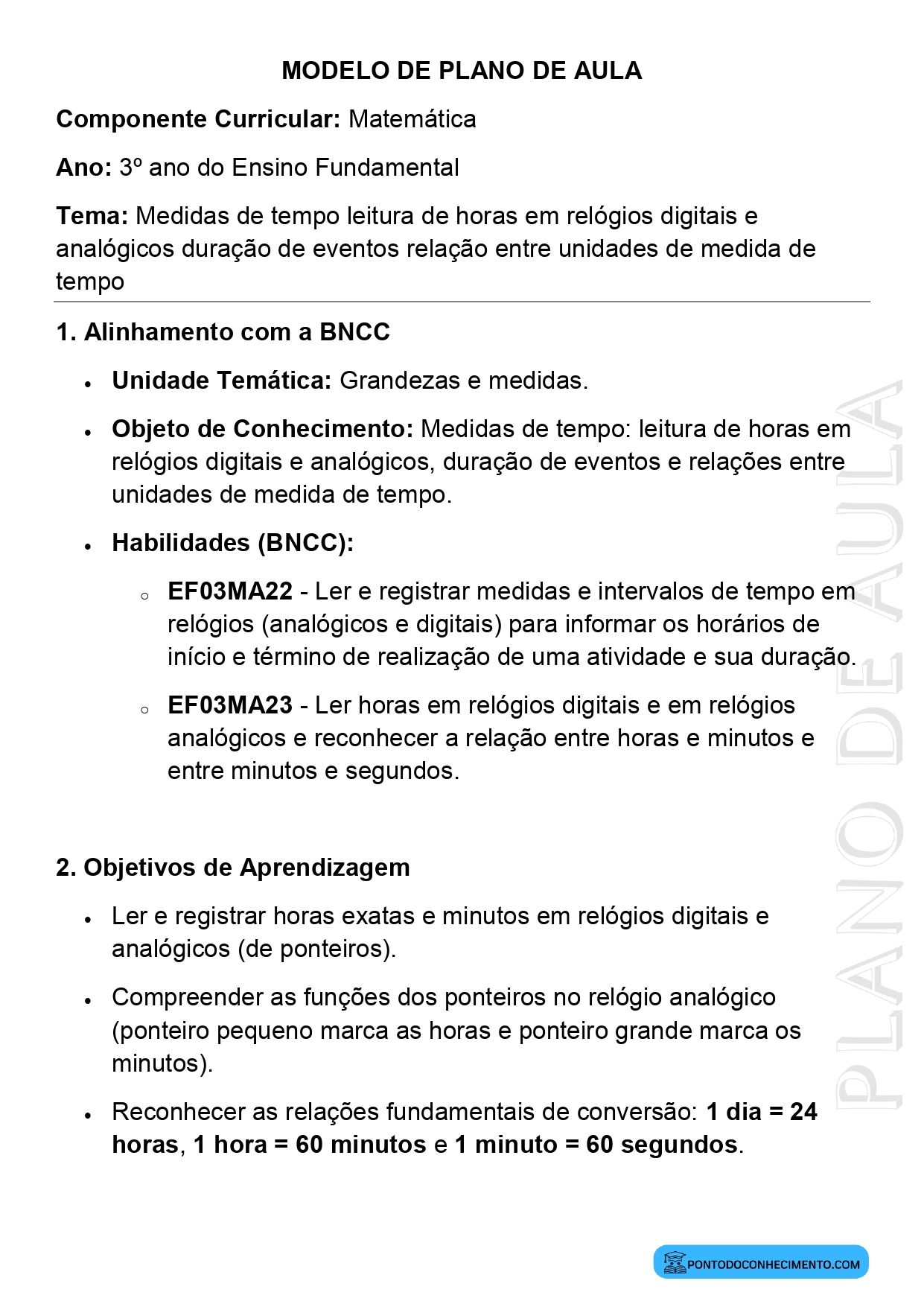 Modelo de plano de aula de Matemática para o 3º ano do Ensino Fundamental sobre medidas de tempo leitura de horas em relógios digitais e analógicos duração de eventos e relação entre unidades de medida de tempo