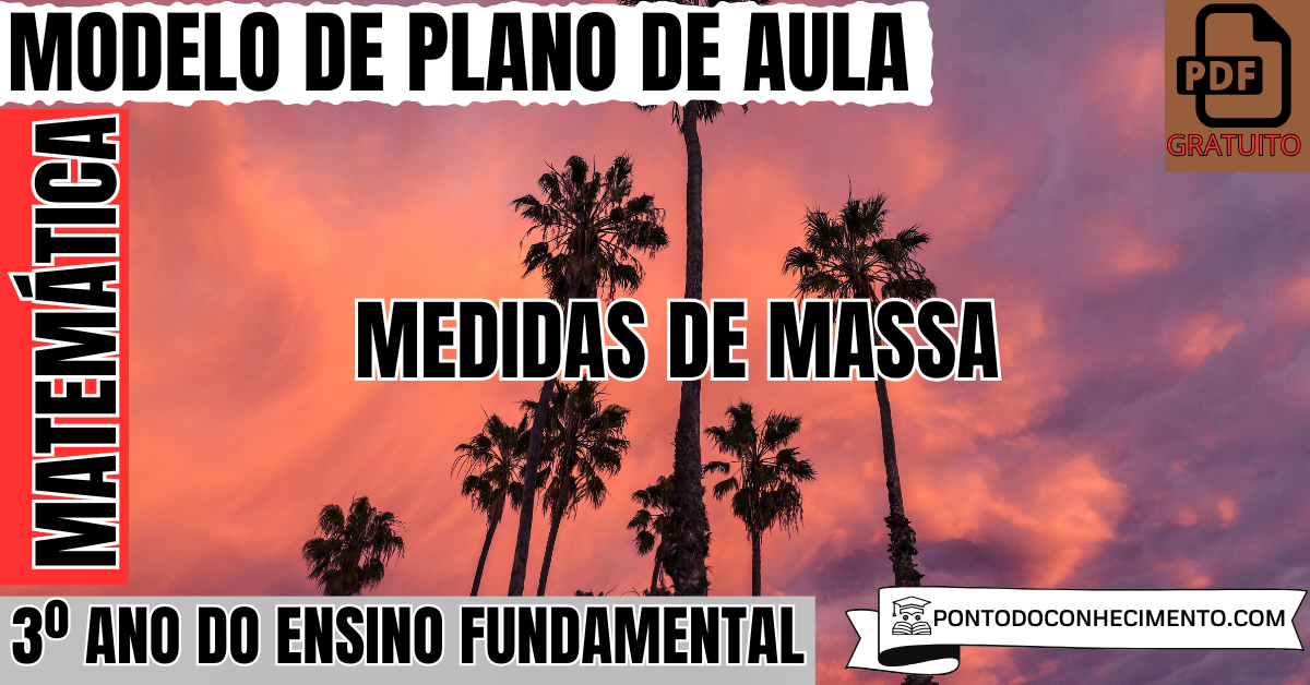 Plano de aula de Matemática para o 3º ano sobre medidas de massa